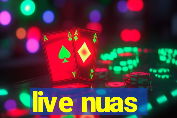 live nuas